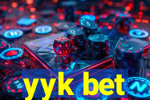 yyk bet